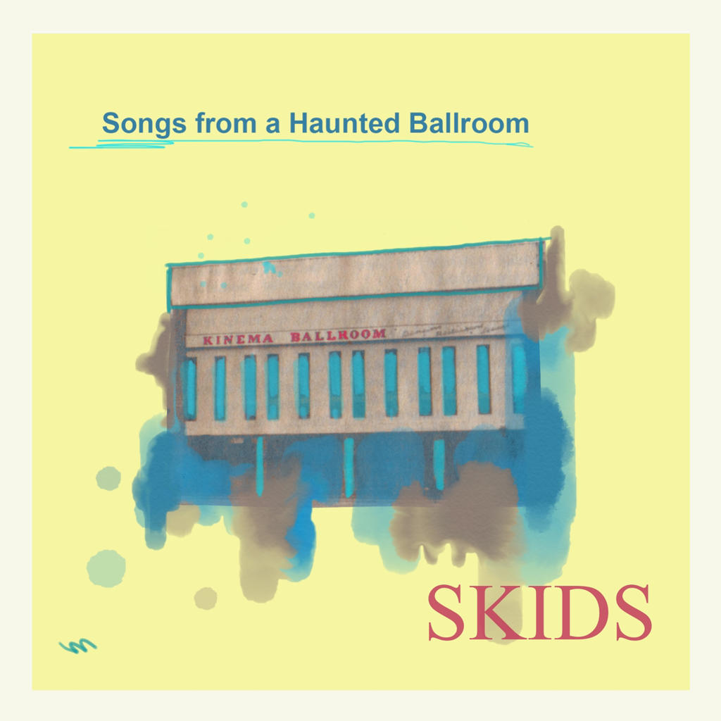 Skids - Songs From A Haunted Ballroom (LP)
