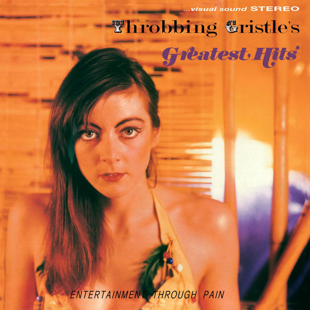 Throbbing Gristle - Throbbing Gristles Greatest Hits (LP)