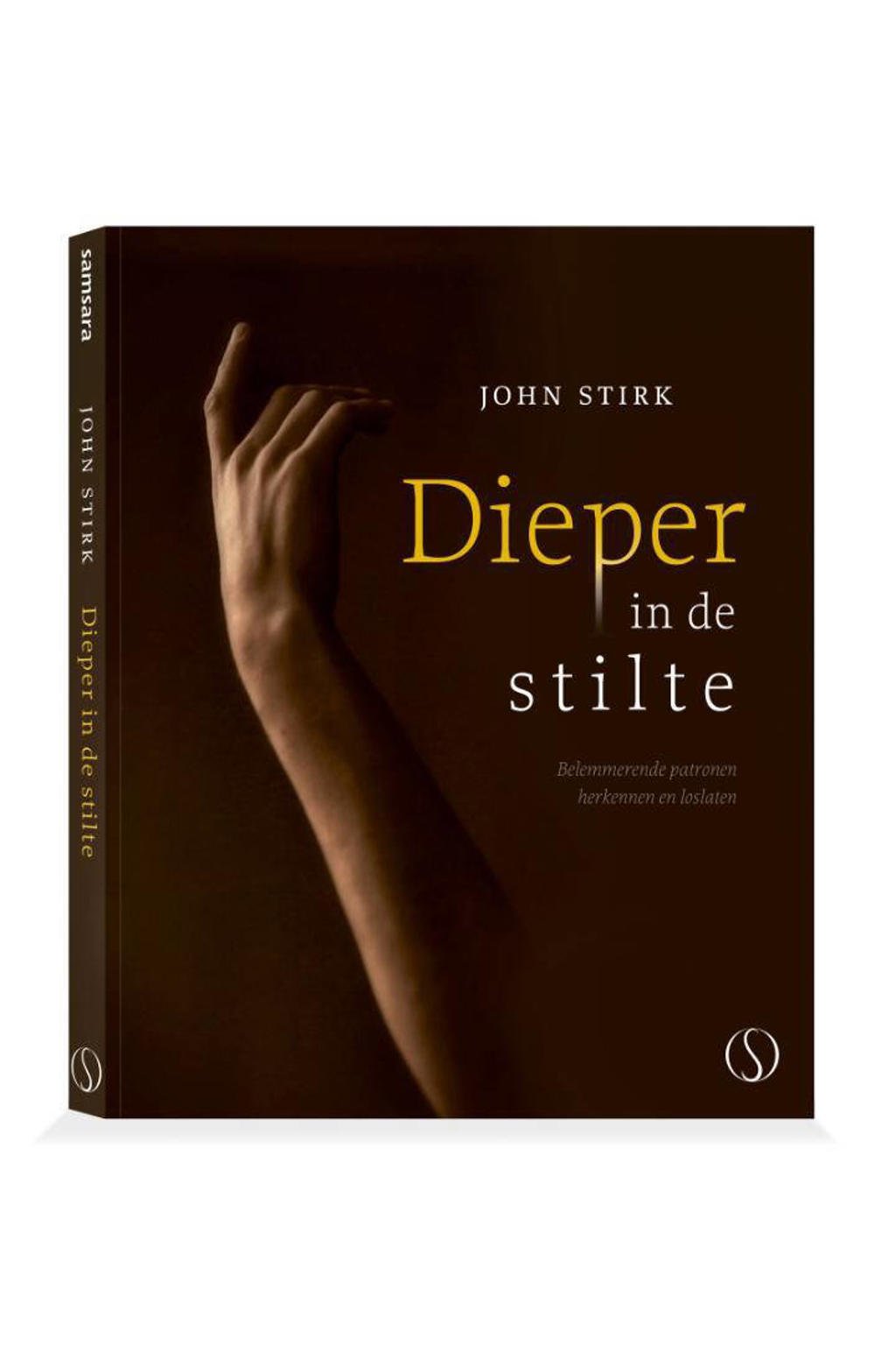 Dieper in de stilte - John Stirk