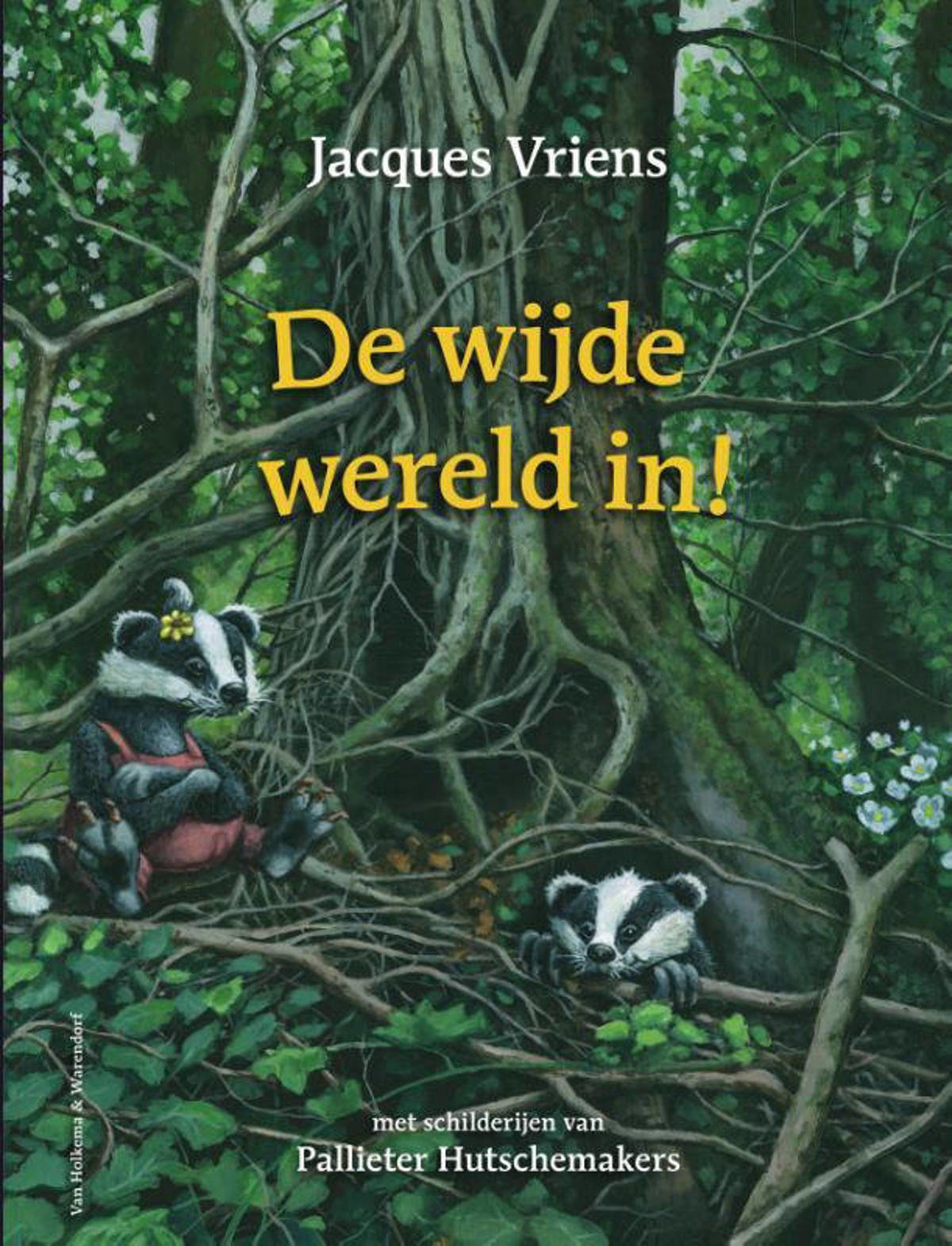 Jacques Vriens De wijde wereld in! wehkamp