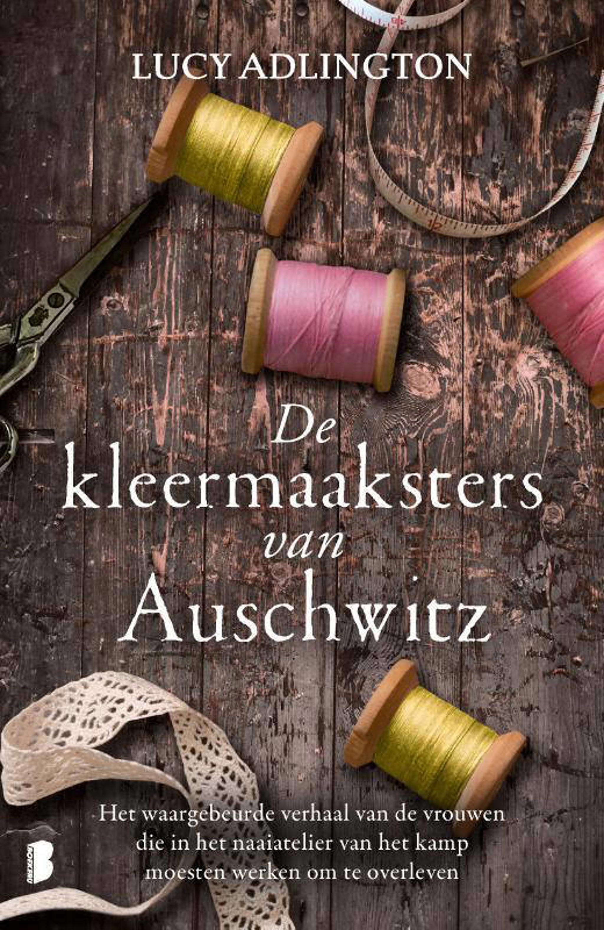 Lucy Adlington De kleermaaksters van Auschwitz wehkamp