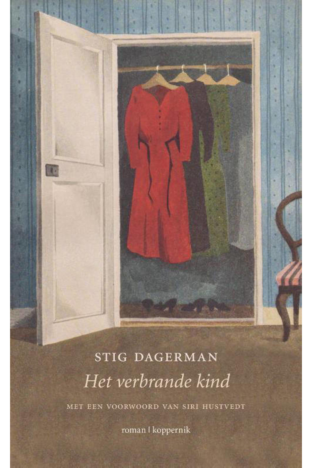 Het verbrande kind - Stig Dagerman