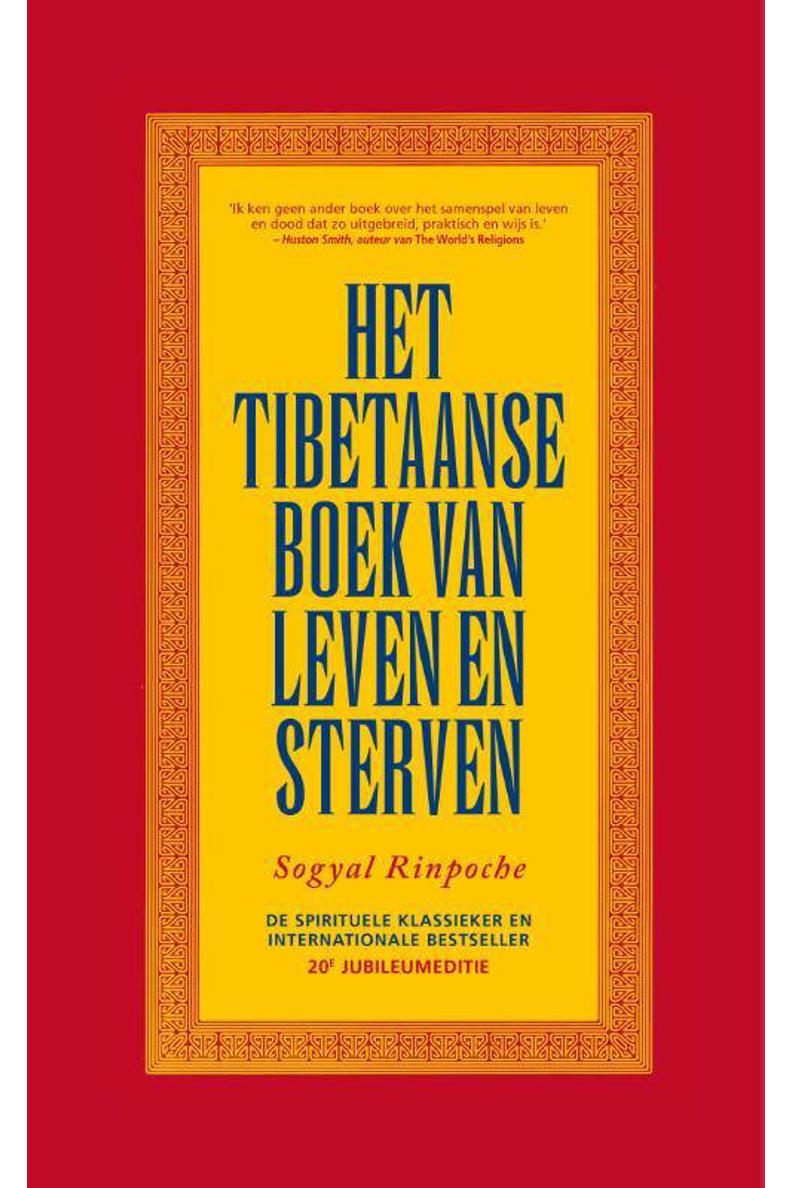 Sogyal Rinpoche Het Tibetaanse boek van leven en sterven wehkamp