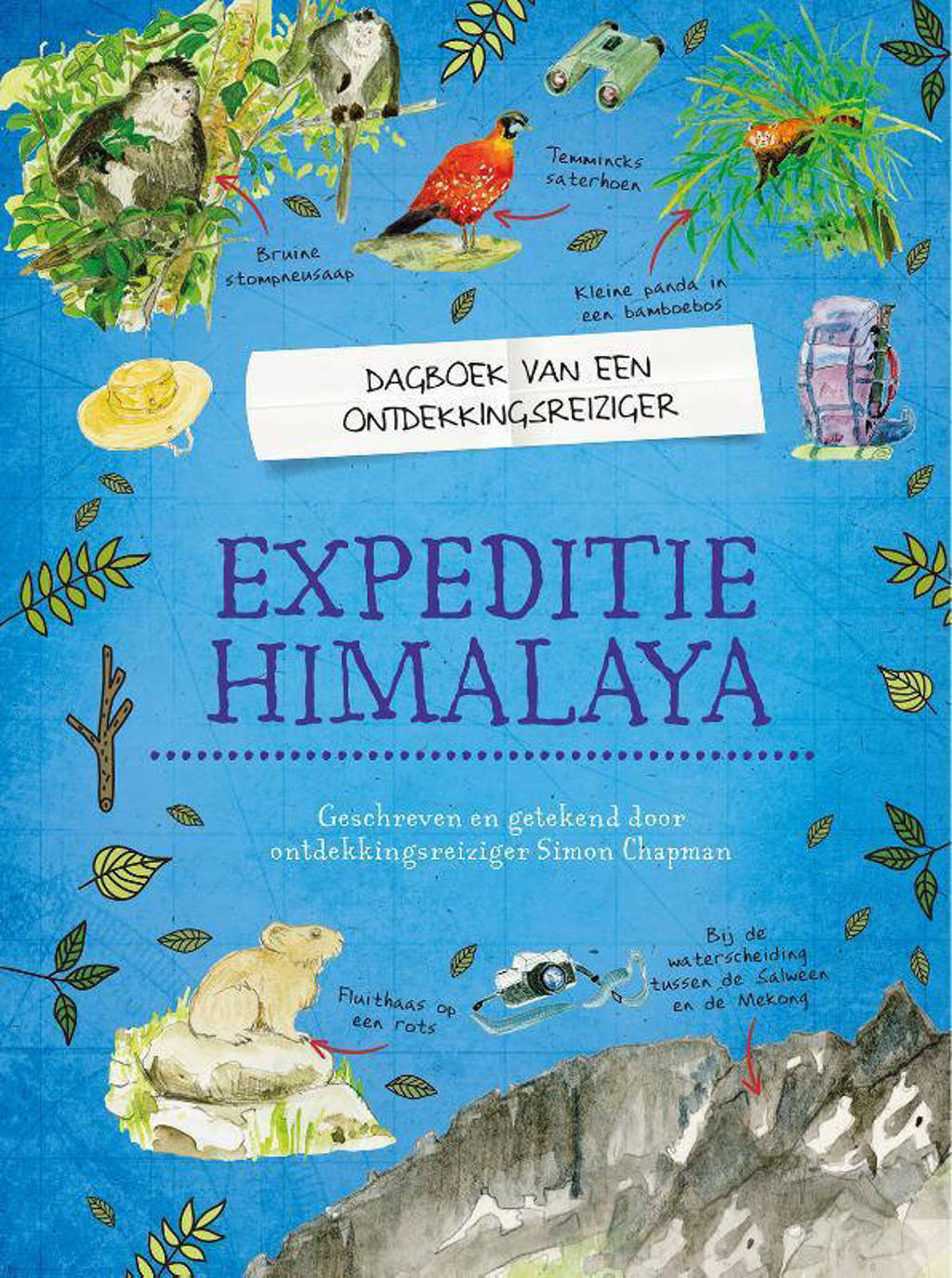Dagboek van een ontdekkingsreiziger: Expeditie Himalaya - Simon Chapman