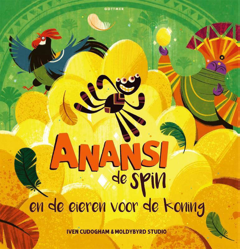 Iven Cudogham Anansi De Spin: Anansi De Spin En De Eieren Voor De ...