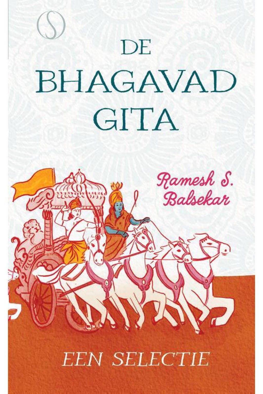 De Bhagavad Gita - Ramesh S. Balsekar