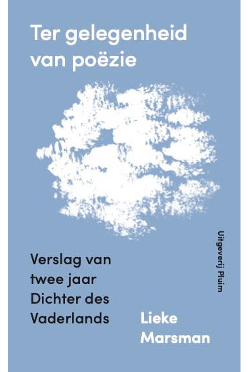 Ter gelegenheid van poëzie - Lieke Marsman