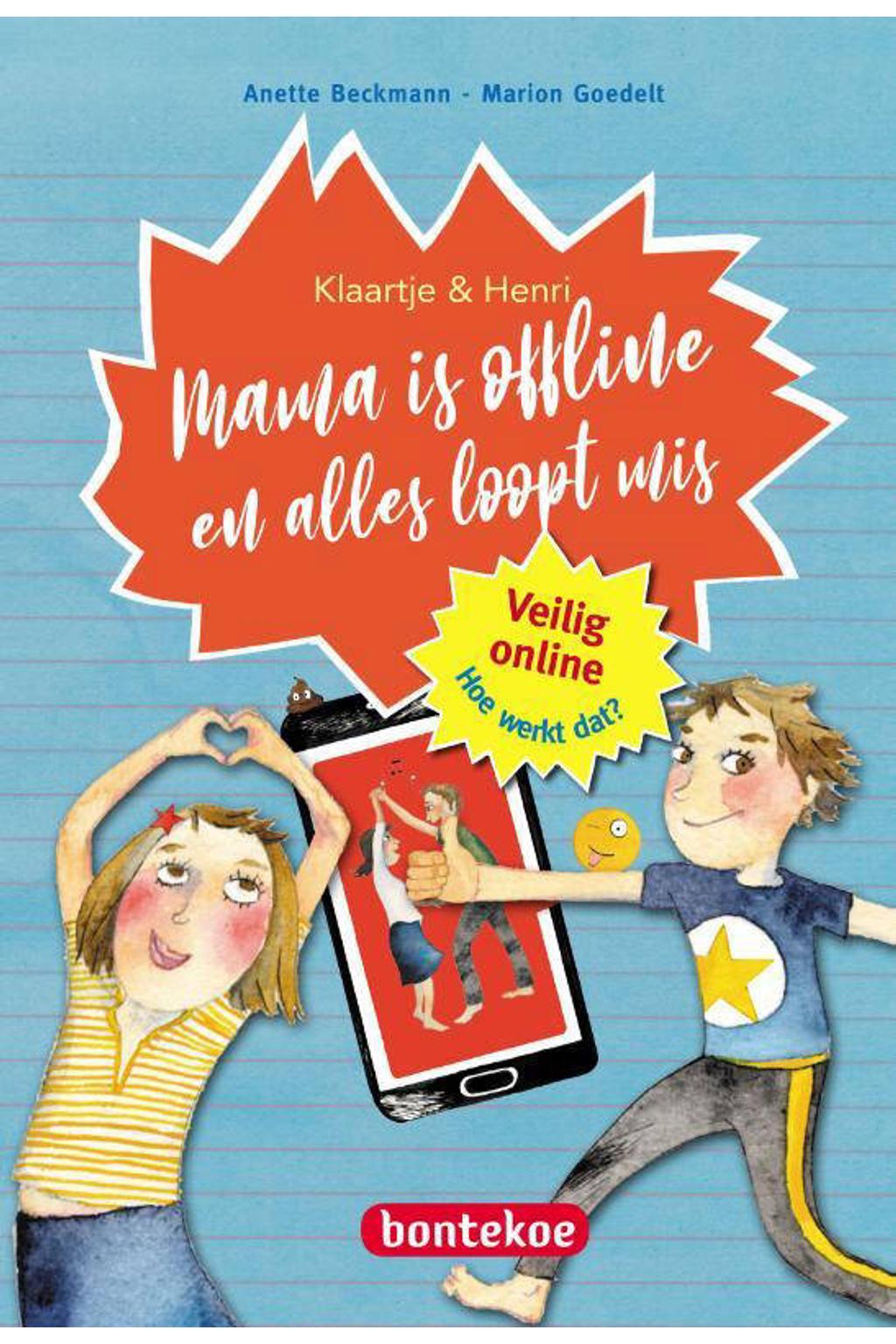 Anette Beckmann 9+: Mama is offline en alles loopt mis | wehkamp