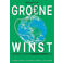 Groene winst - Ronald de Zoete