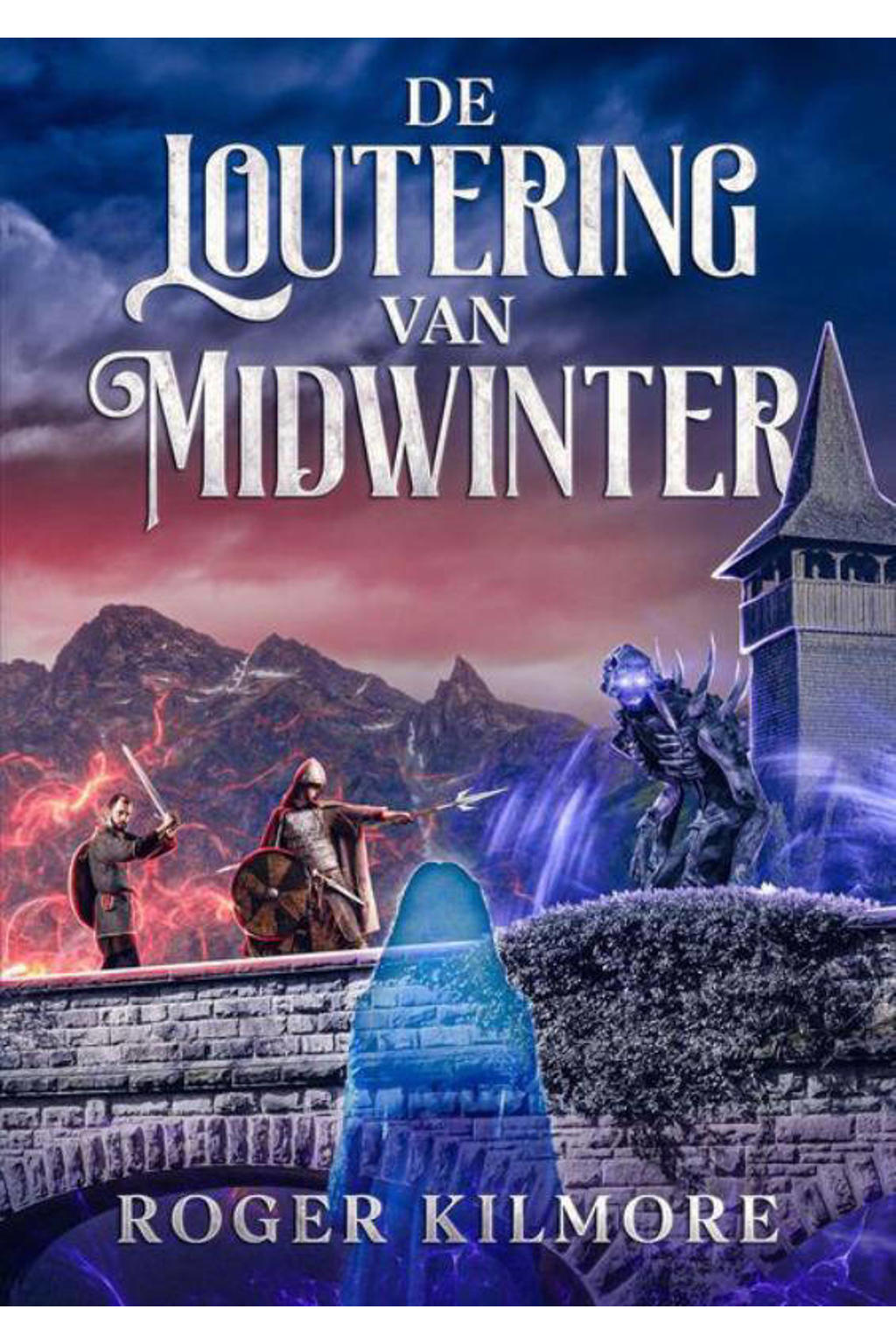Roger Kilmore De Loutering van Midwinter | wehkamp