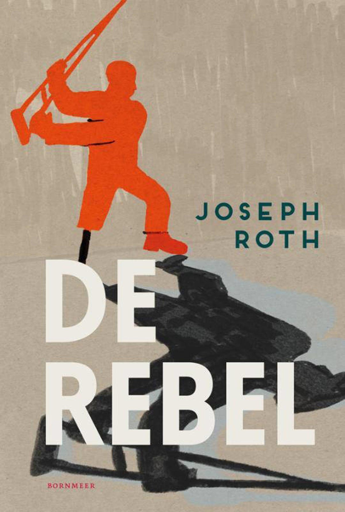 Joseph Roth De rebel kopen? in huis wehkamp
