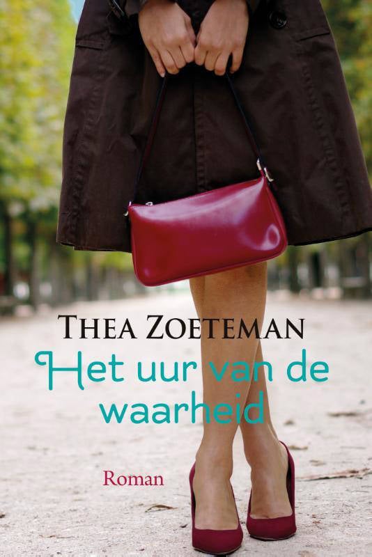 Thea Zoeteman Het Uur Van De Waarheid | Wehkamp