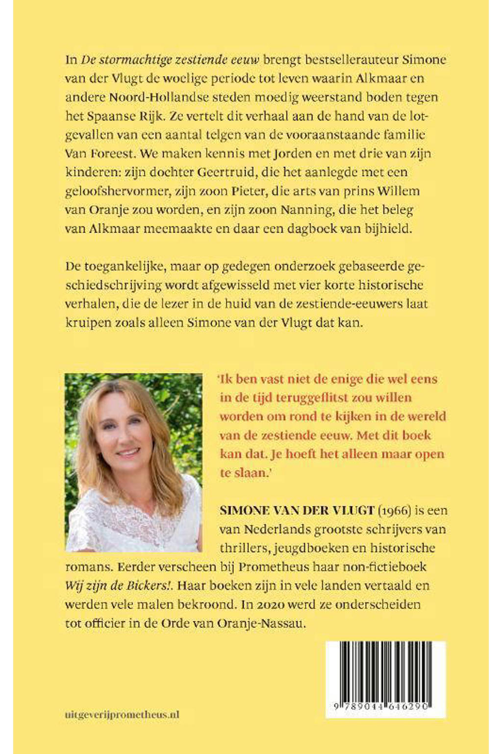 Simone van der Vlugt De stormachtige zestiende eeuw wehkamp
