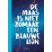De Maas is niet zomaar een blauwe lijn - Diverse Auteurs en Merlijn Huntjens