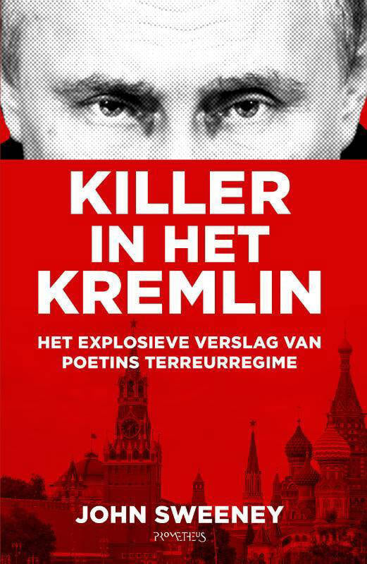 John Sweeney Killer In Het Kremlin | Wehkamp