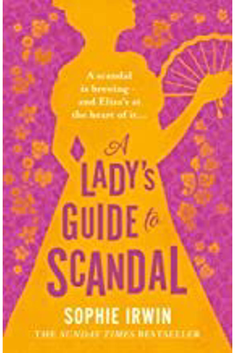 Irwin, Sophie A Lady's Guide to Scandal wehkamp(02)