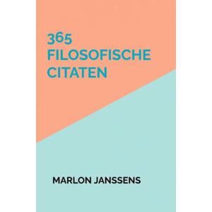 365 filosofische citaten - Marlon Janssens