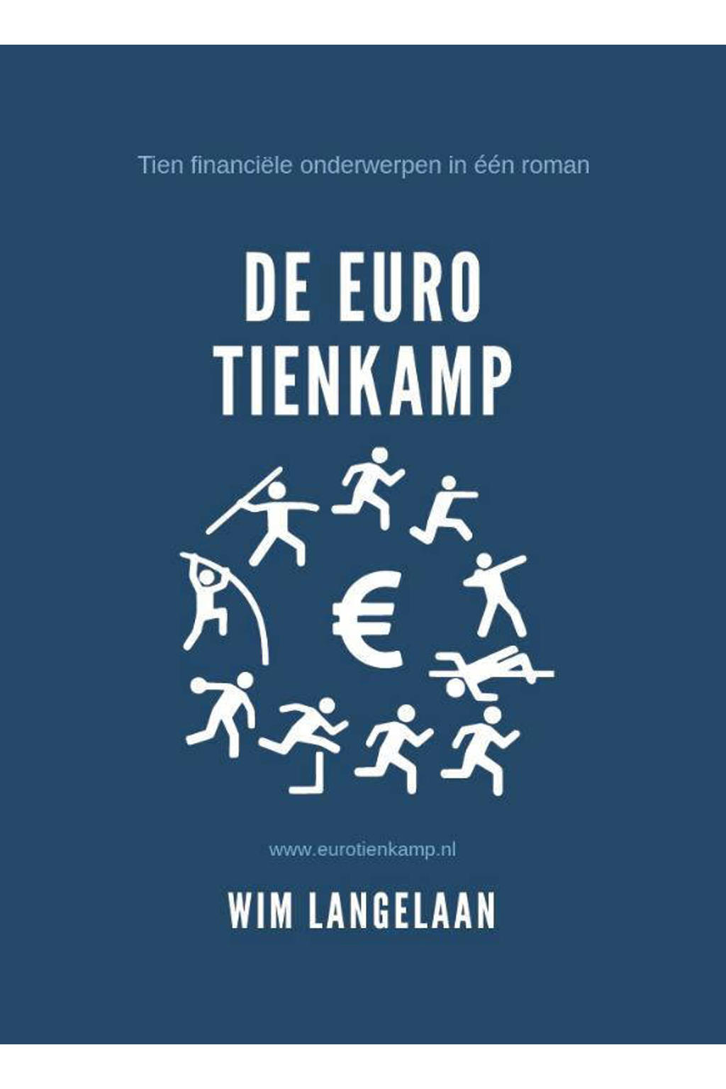 De Euro Tienkamp - Wim Langelaan