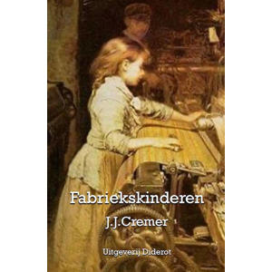 Fabriekskinderen - J.J. Cremer