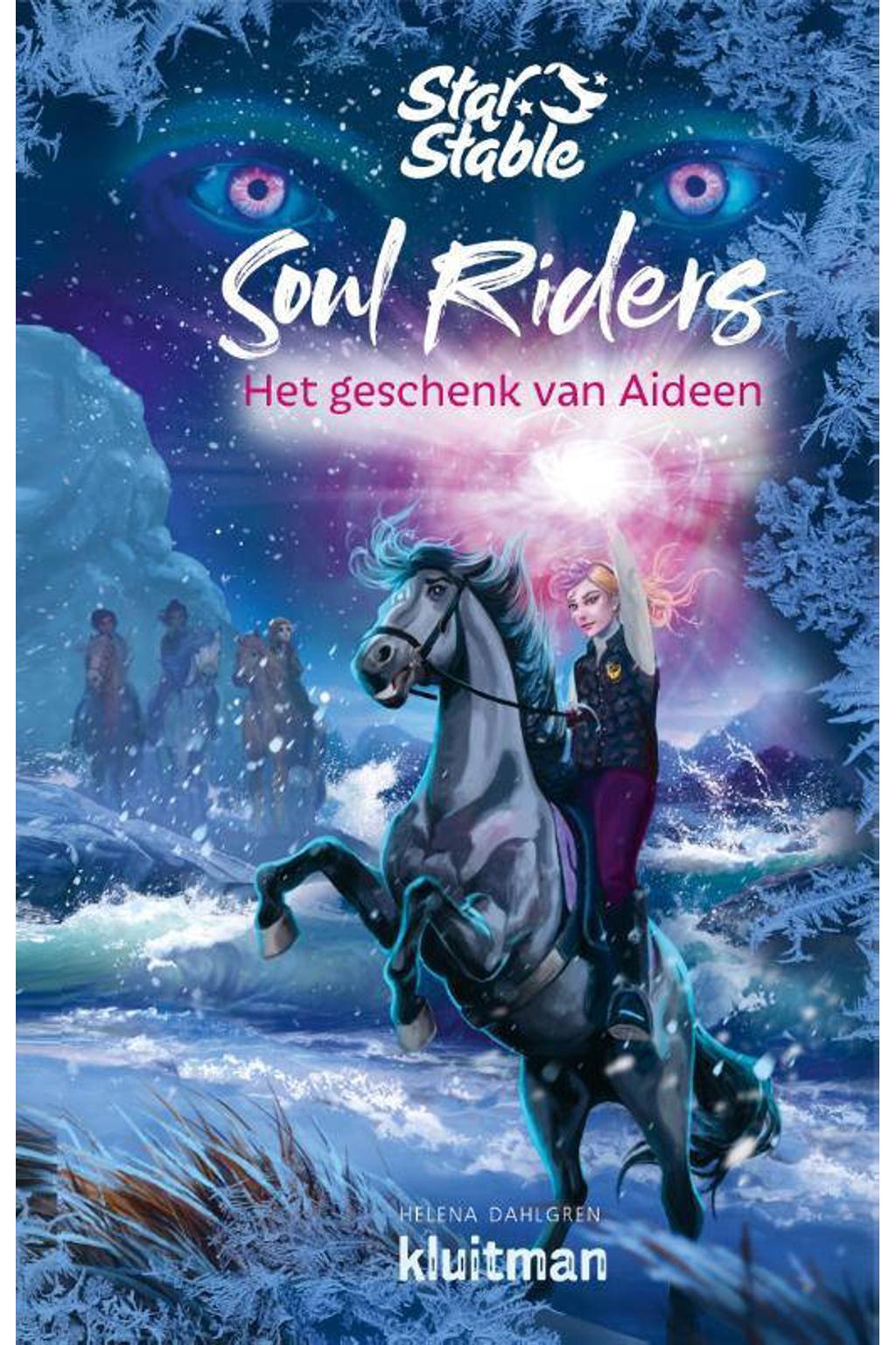 Helena Dahlgren Star Stable: Soul Riders Het geschenk van Aideen | wehkamp