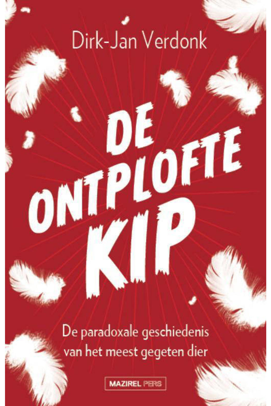 DirkJan Verdonk De ontplofte kip wehkamp