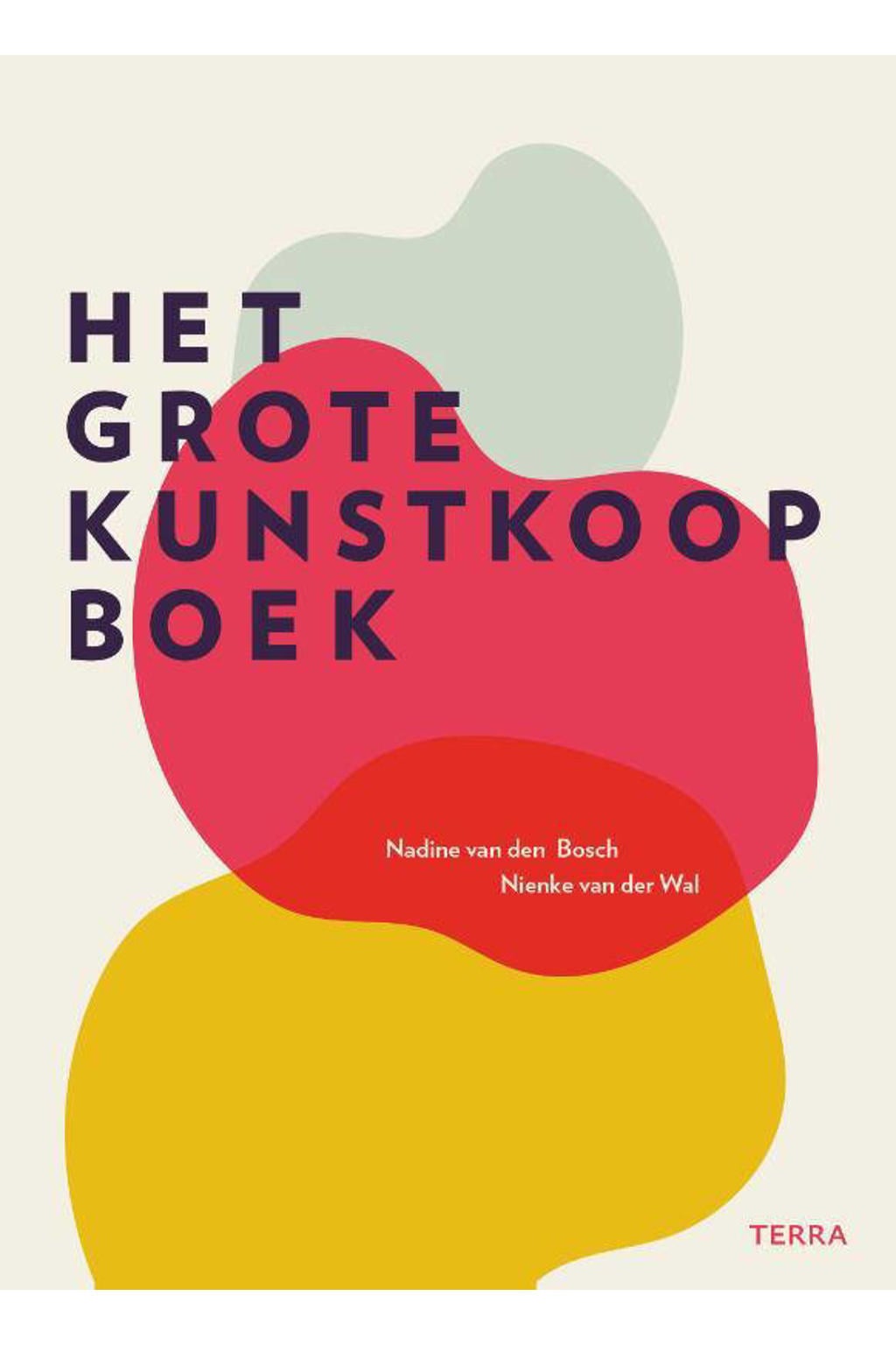 Het grote kunstkoopboek - Nadine van den Bosch en Nienke van der Wal
