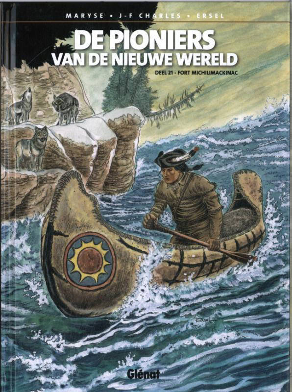 Jean-François Charles Pioniers Van De Nieuwe Wereld: Fort ...