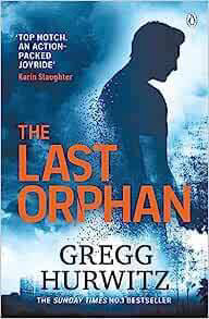 Hurwitz, Gregg The Last Orphan | Wehkamp