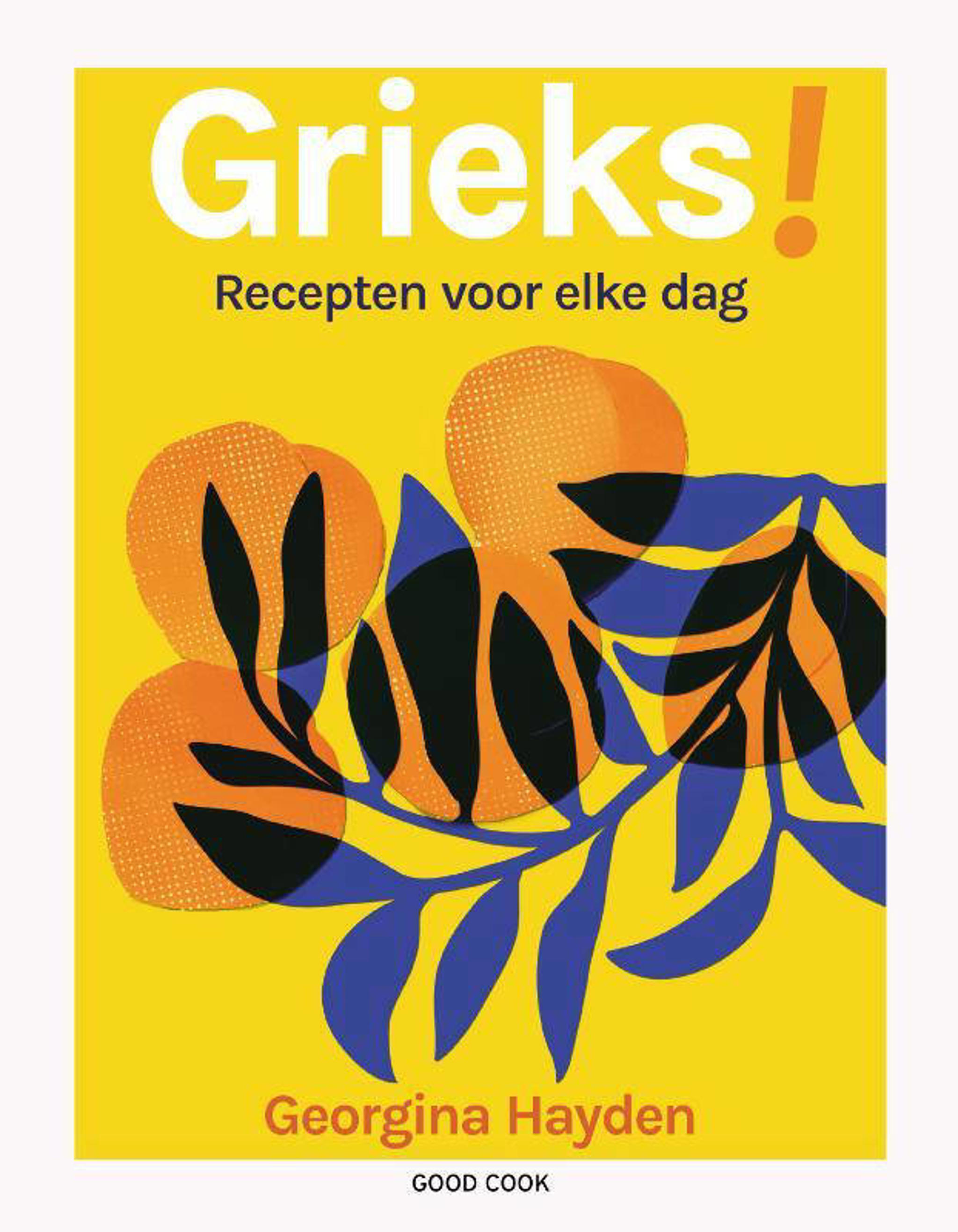 georgina-hayden-grieks-kopen-morgen-in-huis-wehkamp