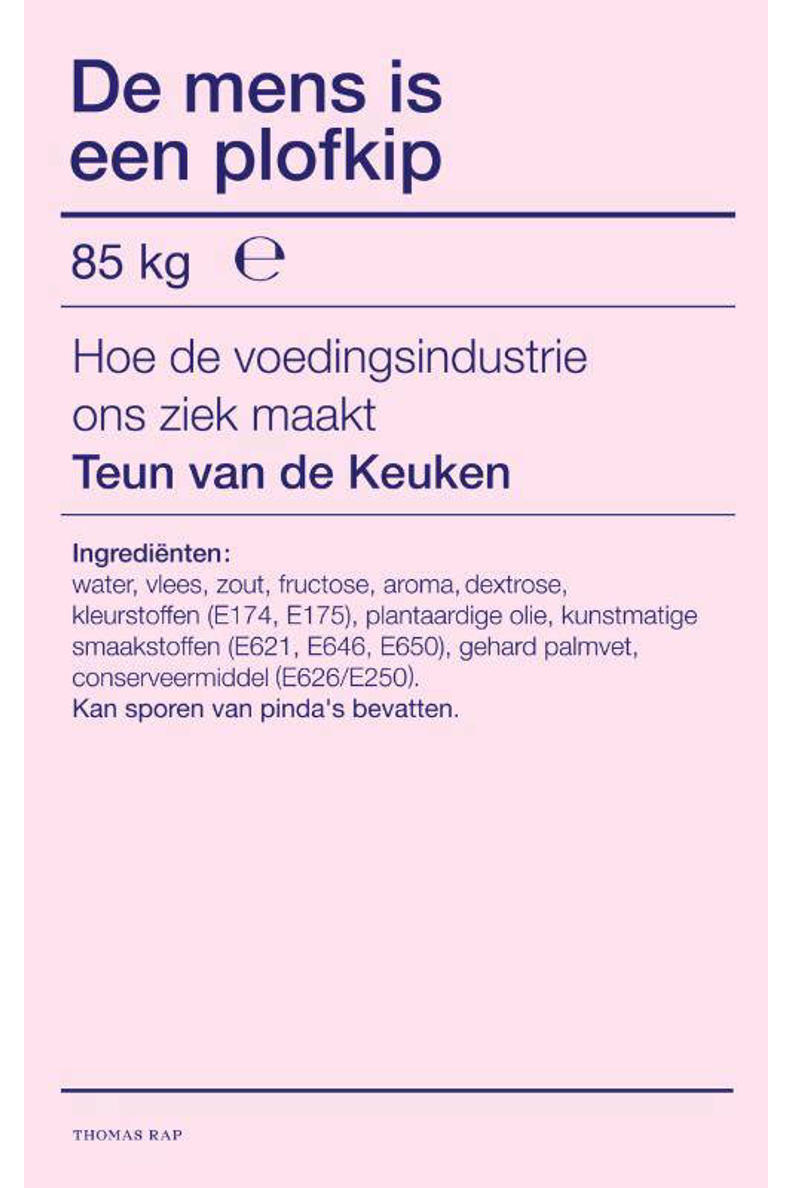Teun van de Keuken De mens is een plofkip wehkamp