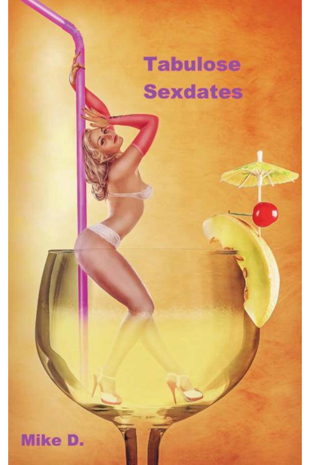 Tabulose Sexdates - Mike D.