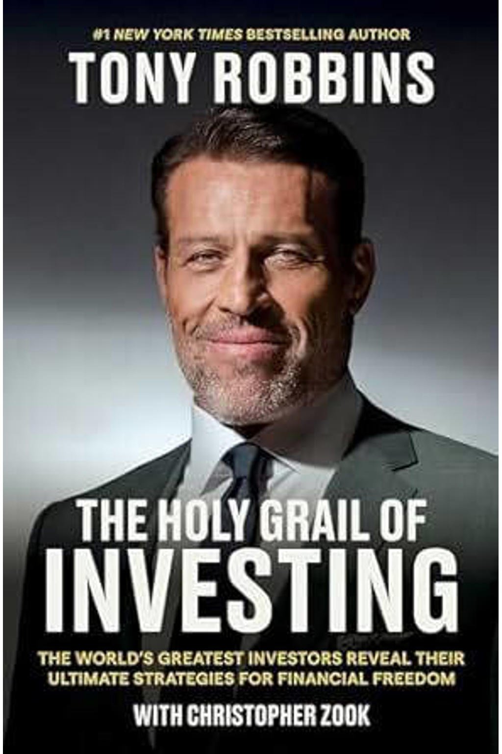 Robbins, Tony en Zook, Christopher The Holy Grail of Investing | wehkamp