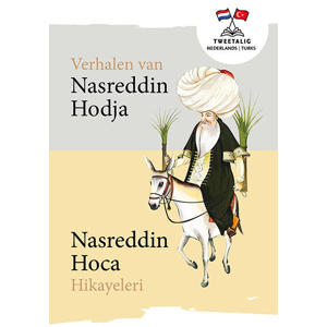 Tweetalig: Verhalen van Nasreddin Hodja/Nasreddin Hoca Hikayeleri