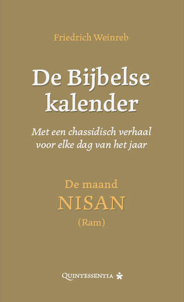 Friedrich Weinreb De Bijbelse Kalender. Met Een Chassidisch Verhaal Voor Elke Dag Van Het Jaar Friedrich Weinreb 9789079449262