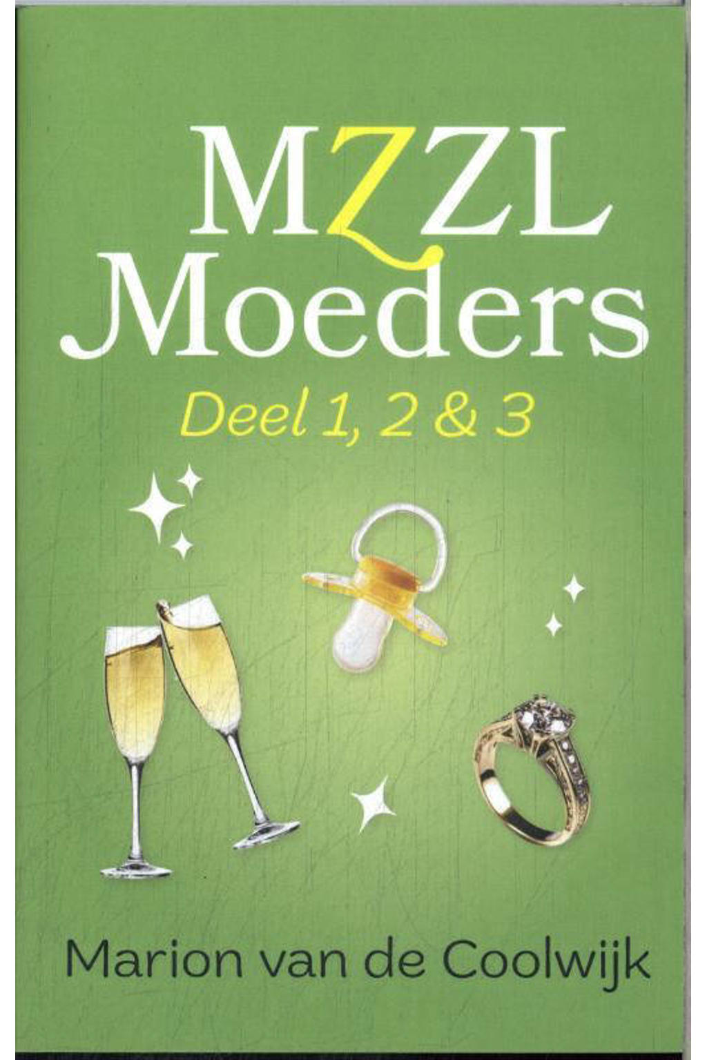 MZZL Moeders 1, 2 en 3 - Marion van de Coolwijk
