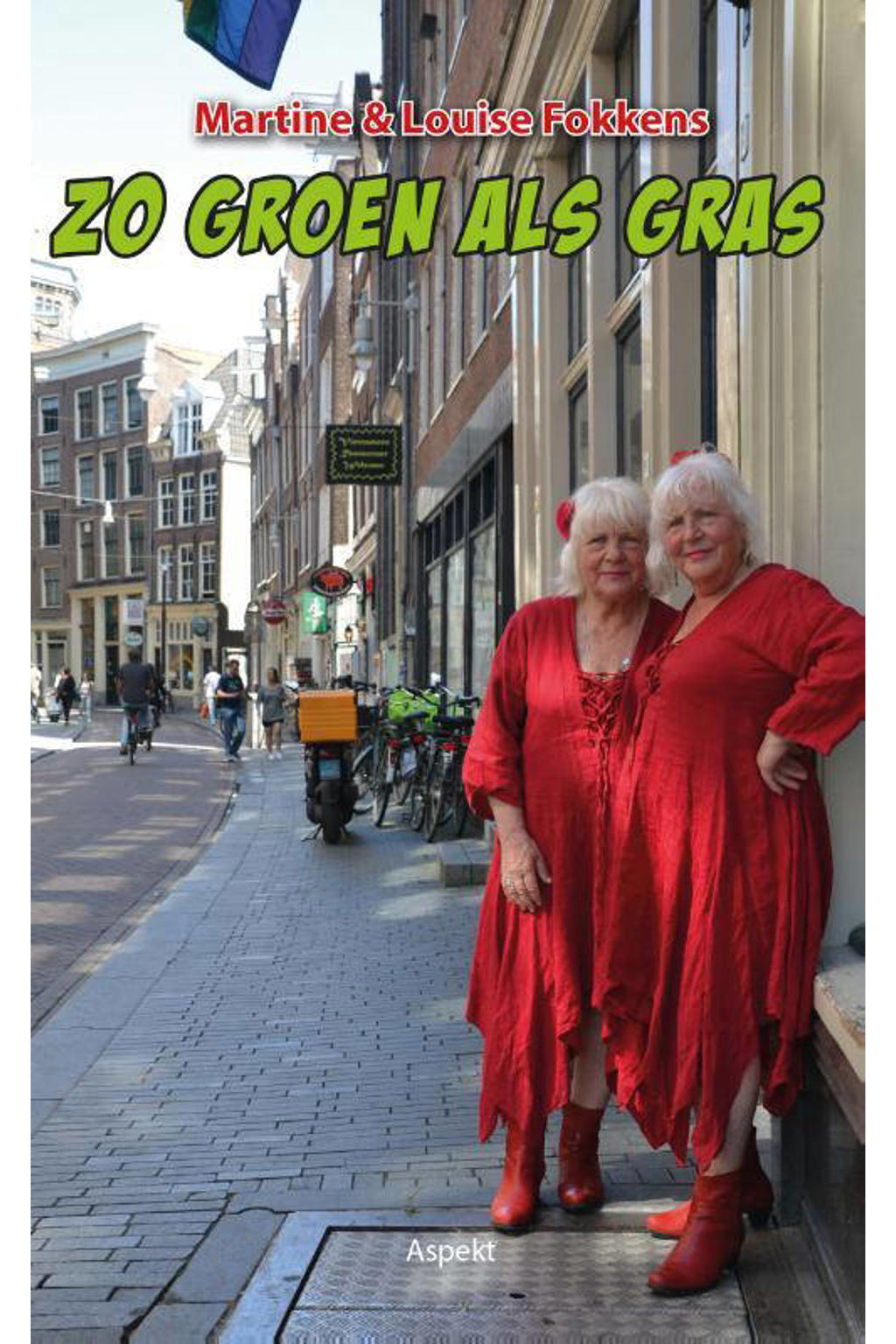 Zo groen als gras - Martine Fokkens en Louise Fokkens