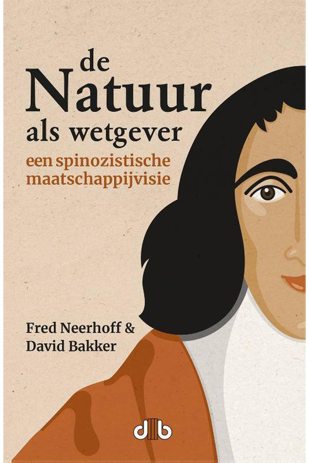 Fred Neerhoff en David Bakker De Natuur als wetgever | wehkamp
