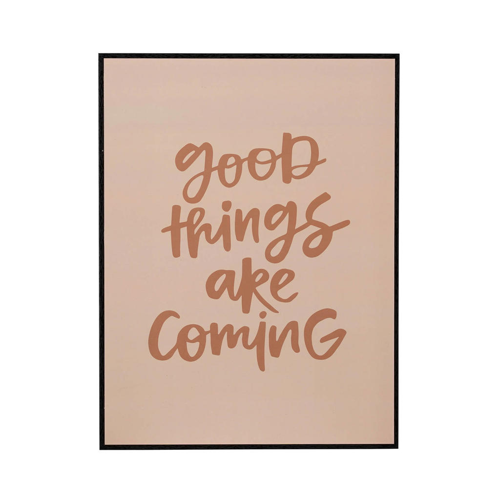Mica Decorations schilderij Good things are coming (31x41 cm)