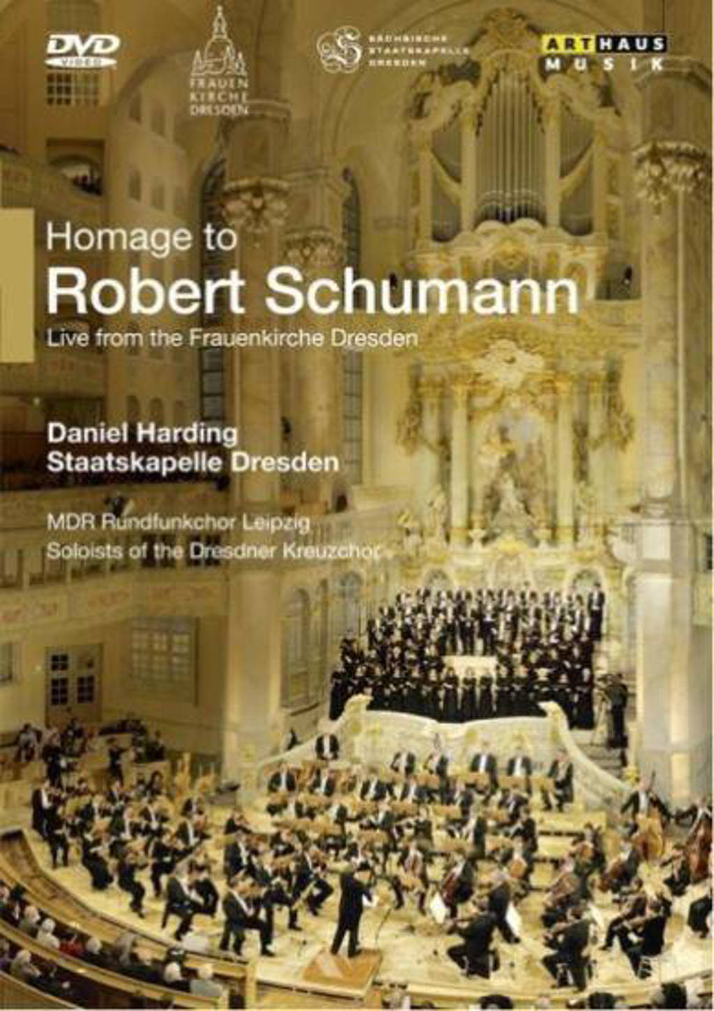 Dresden Kreuzchor 2010 Butter - Homage To Robert Schumann,Dresden (DVD)