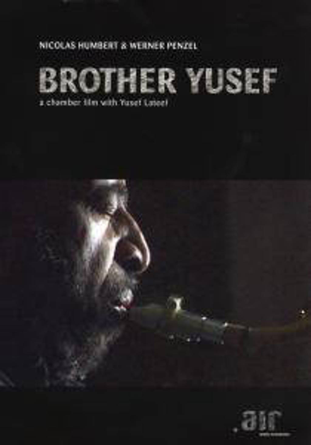 Nicolas Humbert & Werner Penzel - Brother Yusef (DVD)