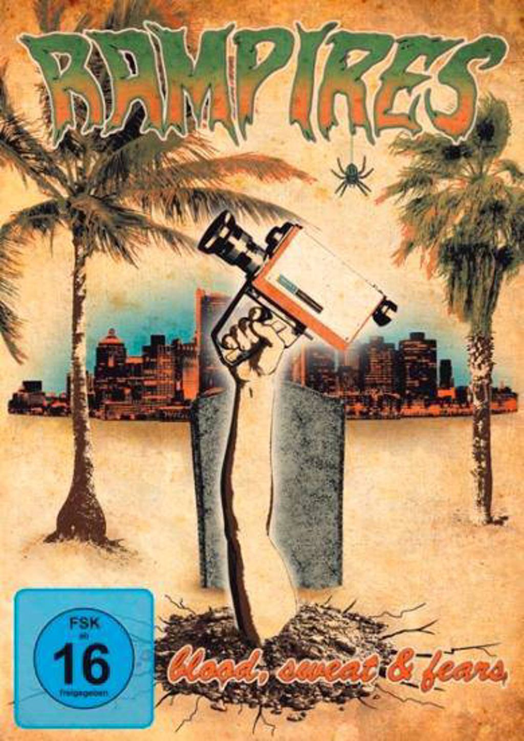 Rampires - Blood, Sweat & Fears (DVD)