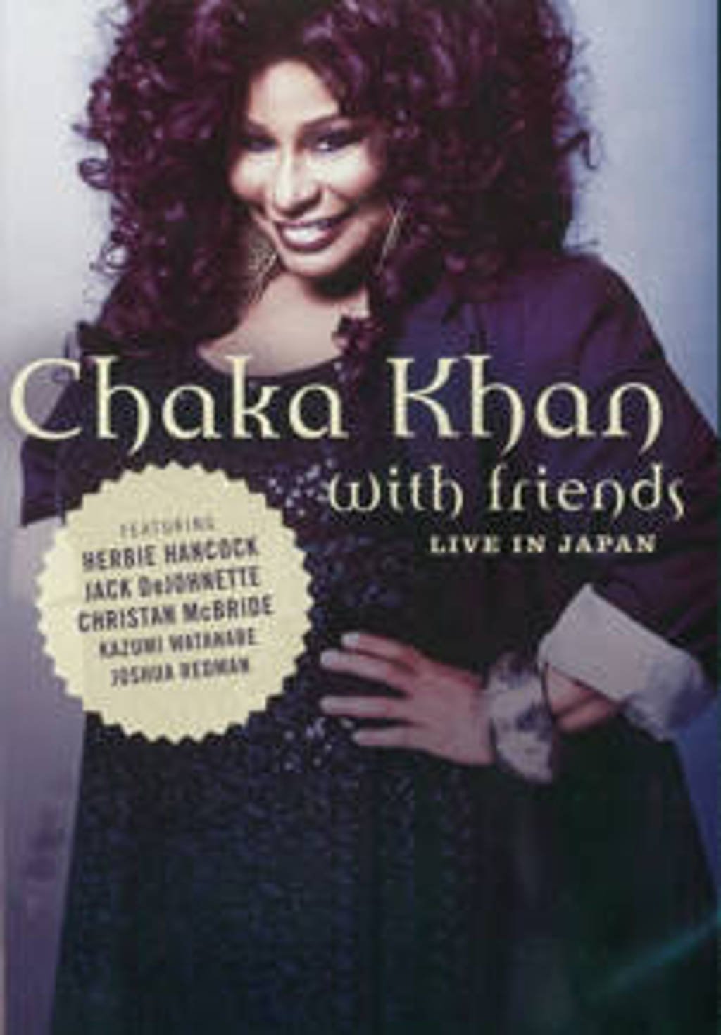 Chaka Khan - With Friends/Live In Japan (DVD)