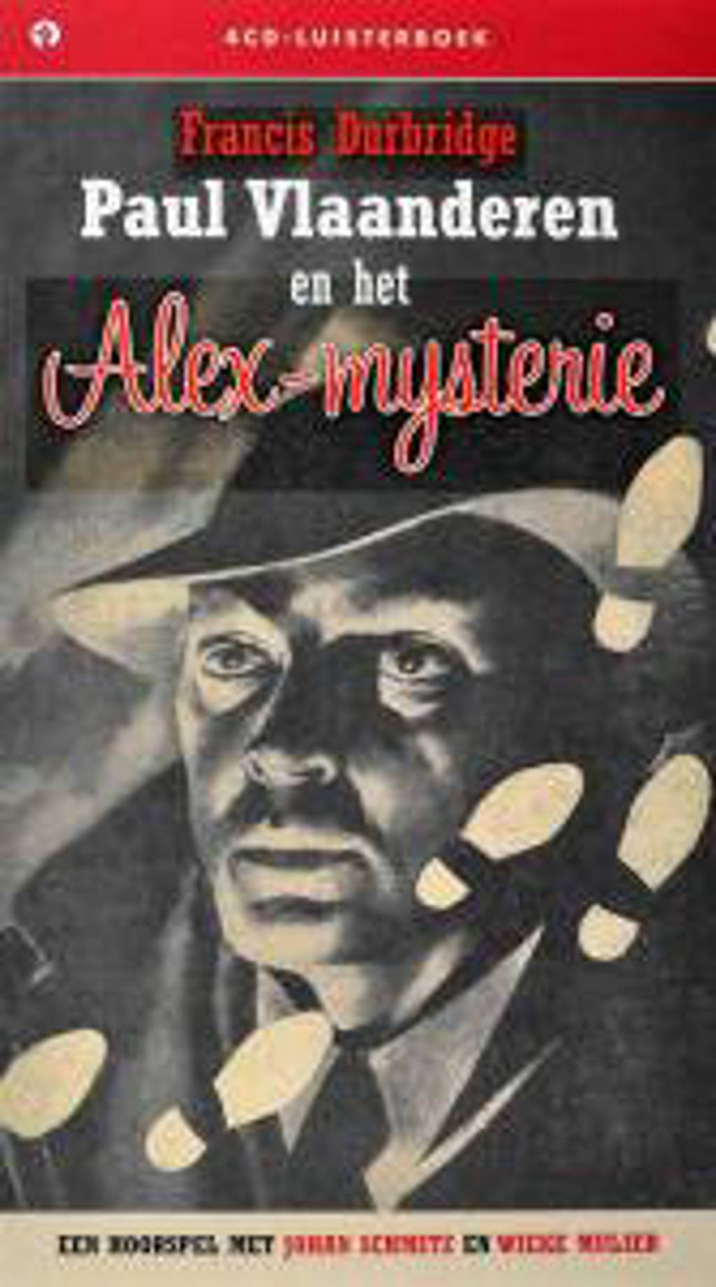 Francis Durbridge - Paul Vlaanderenen Het Alex-Mysterie (CD)