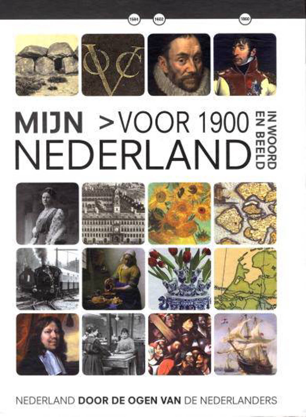 Mijn Nederland in woord en beeld - Voor 1900 (DVD)
