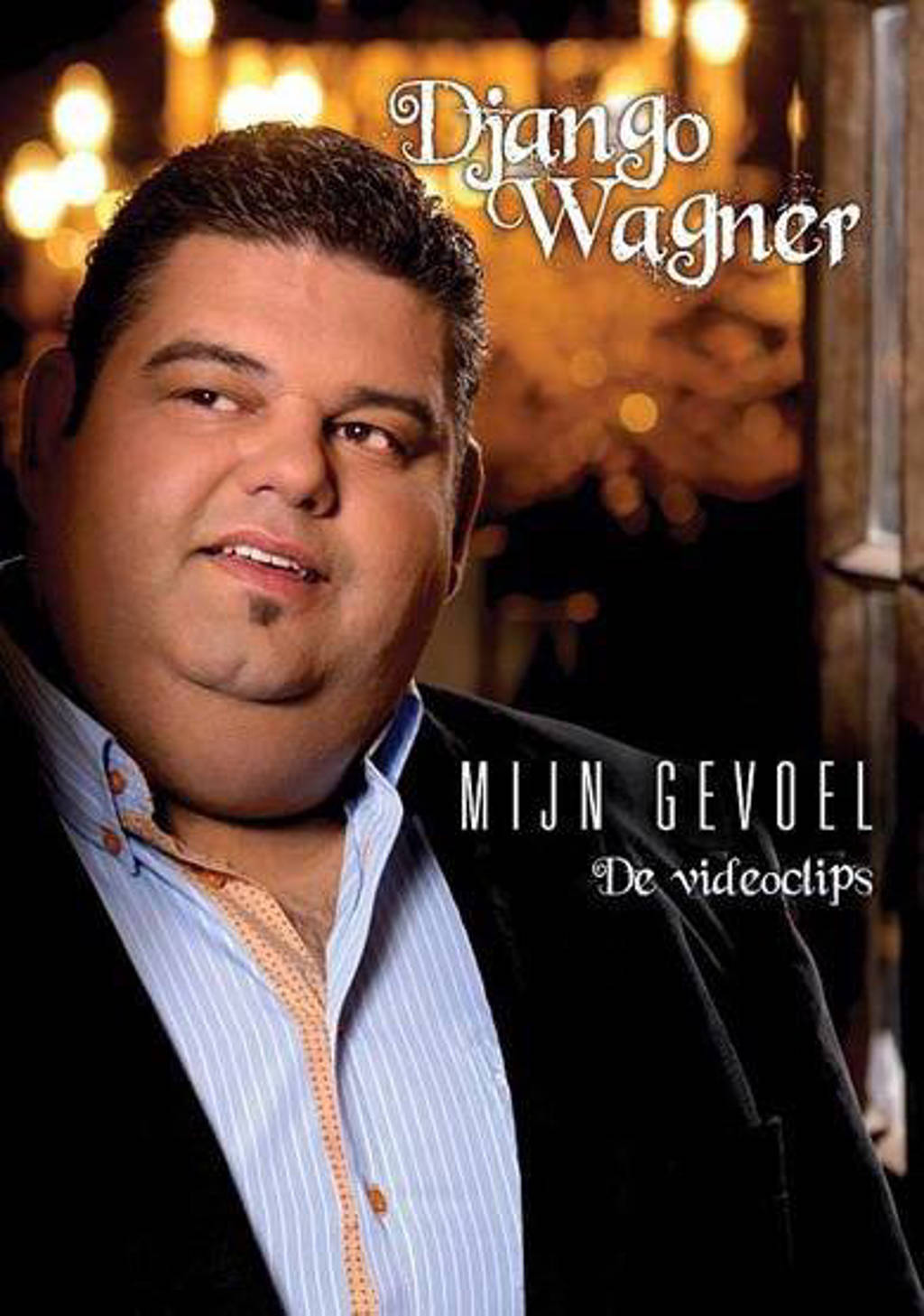 Django Wagner - Mijn Gevoel - De Videoclips (DVD)