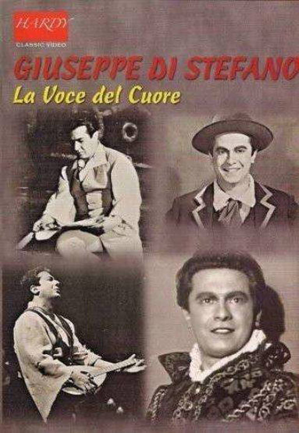 Giuseppe Di Stefano " La Voce Del C - Documentaire (DVD)