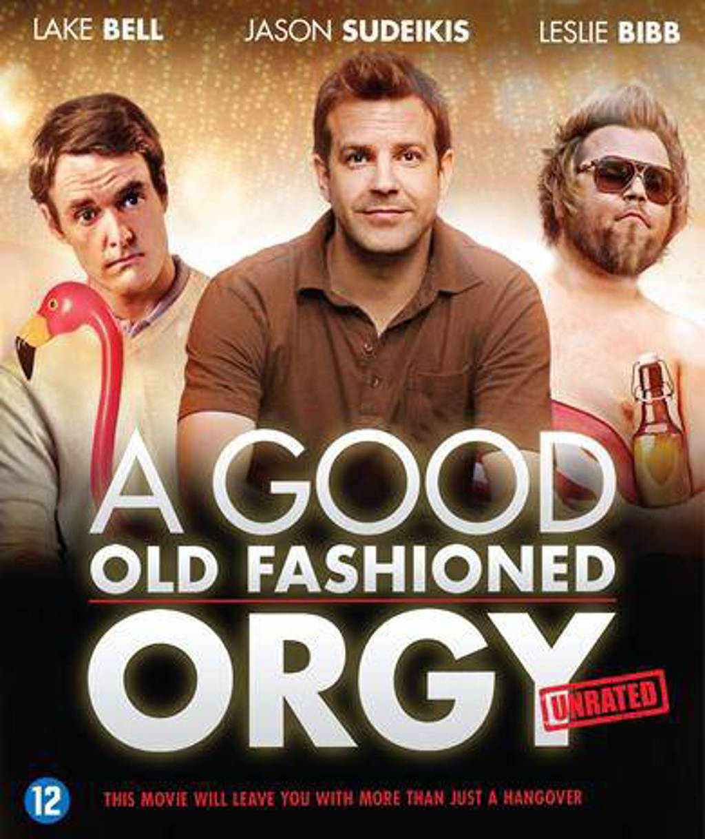 Good old fashioned orgy (Blu-ray)