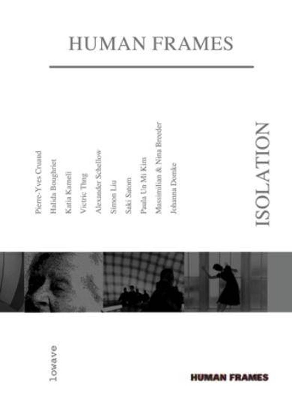 Human frames - Isolation (DVD)