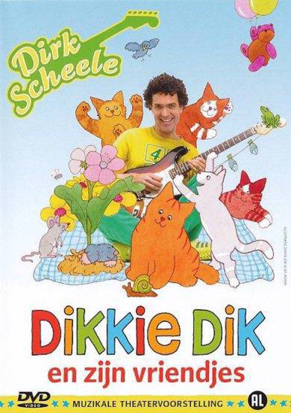 Dirk Scheele - Dikkie Dik En Zijn Vriendjes (DVD)