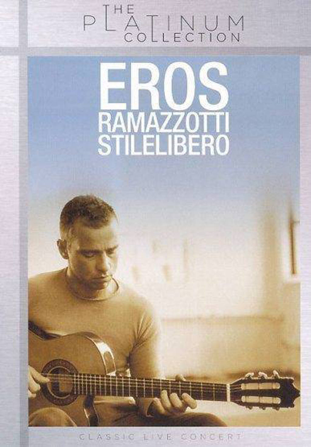 Eros Ramazzotti - Stilelibero (DVD)